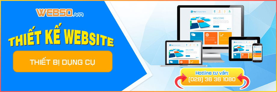 Dịch vụ Thiết Kế Website Thiết Bị - Dụng Cụ